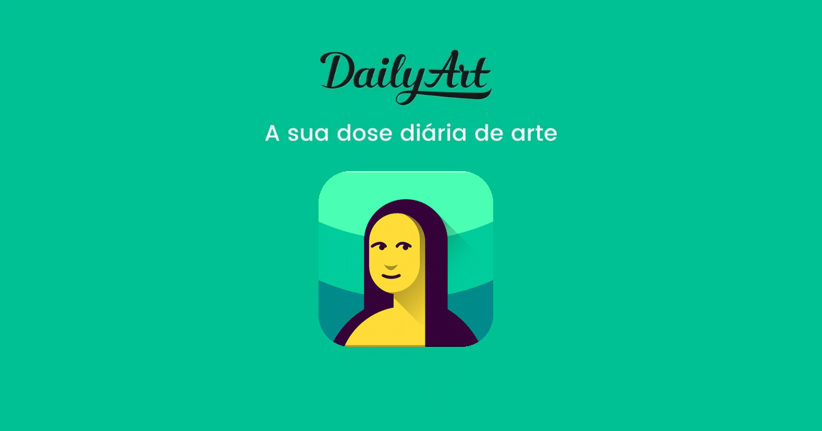App do Dia — DailyArt: Aprenda história da arte de forma prática com uma obra de arte por dia, explorando pinturas, artistas e curiosidades.